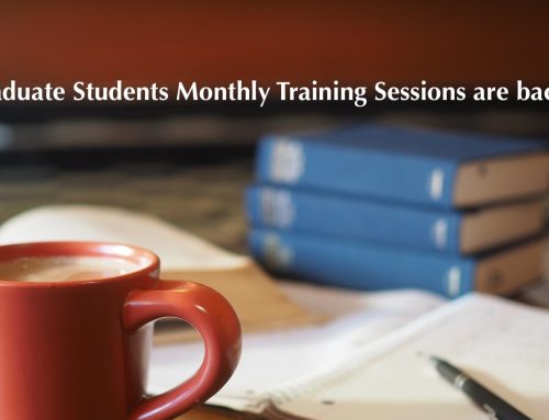 Graduate Students Monthly Training Sessions starts on Tuesday March 21st, 2023.